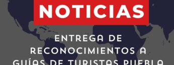 entrega-de-reconocimientos-a-guias-de-turistas-puebla.jpg